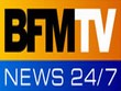 BFM TV - chaine Française d'infos